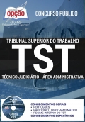 Apostila Preparatria TST-TCNICO JUDICIRIO - REA ADMINISTRATIVA