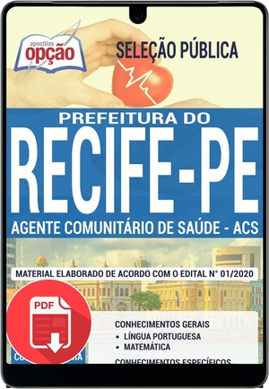 Apostila Seleção Pública Prefeitura do Recife - AGENTE COMUNITÁRIO DE SAÚDE - ACS - Janeiro/2020 |