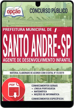 Concurso Prefeitura de Santo André - AGENTE DE DESENVOLVIMENTO INFANTIL - Novembro/2019 |