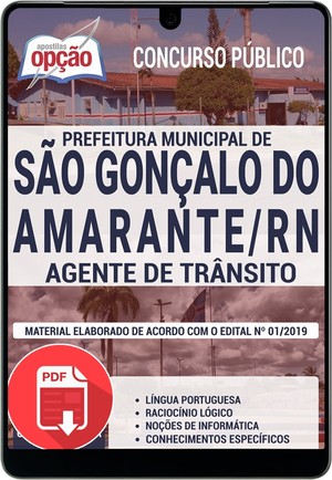 Apostila Concurso Prefeitura de São Gonçalo do Amarante - AGENTE DE TRÂNSITO - Janeiro/2020 |