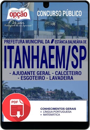 Concurso Prefeitura de Itanhaém - AJUDANTE GERAL, CALCETEIRO, ESGOTEIRO E LAVADEIRA - Maio/2017 |