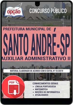 Concurso Prefeitura de Santo André - AUXILIAR ADMINISTRATIVO II - Novembro/2019 |