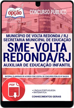 Concurso Município de Volta Redonda - AUXILIAR DE EDUCAÇÃO INFANTIL - Dezembro/2018 |