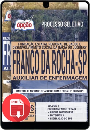 Apostila Processo Seletivo Fundação Juquery de Franco da Rocha - AUXILIAR DE ENFERMAGEM - Novembro/2019 |