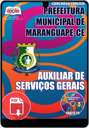 Apostila Prefeitura Municipal de Maranguape / CE - AUXILIAR DE SERVIÇOS GERAIS - Novembro/2015 |