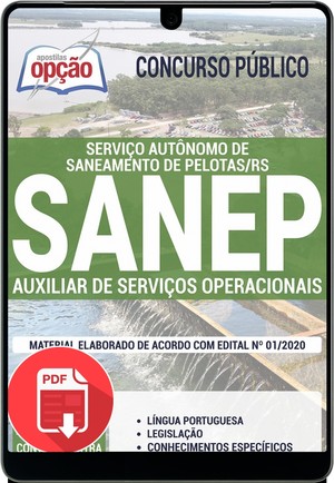 Apostila Concurso SANEP - AUXILIAR DE SERVIÇOS OPERACIONAIS - Fevereiro/2020 |