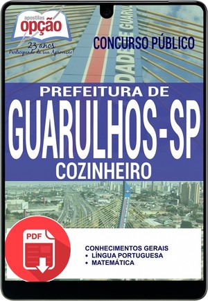 Apostila Concurso Prefeitura de Guarulhos  SP 2016 - COZINHEIRO (A) - Agosto/2016 |