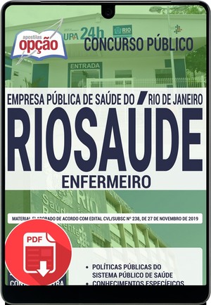 Apostila Concurso RioSaúde - ENFERMEIRO - Novembro/2019 |