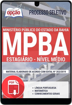 Apostila Processo Seletivo MP BA - ESTAGIÁRIO - ENSINO MÉDIO - Janeiro/2020 |