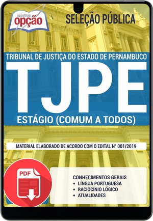 Apostila Seleção Pública TJ PE - ESTÁGIO (COMUM A TODOS) - Maio |