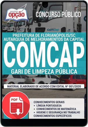 Apostila Concurso COMCAP - GARI DE LIMPEZA PÚBLICA - Janeiro/2020 |