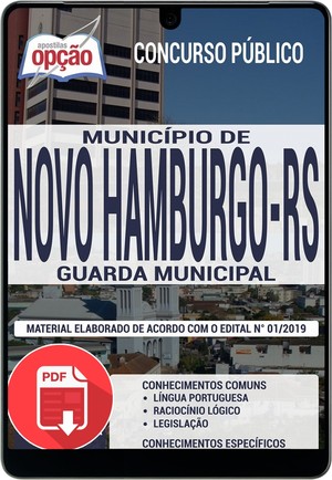 Apostila Concurso Município de Novo Hamburgo - GUARDA MUNICIPAL - Dezembro/2019 |