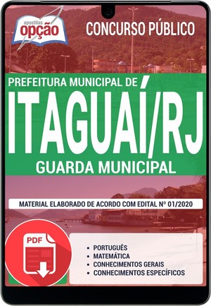 Apostila Concurso Prefeitura de Itaguaí - GUARDA MUNICIPAL - Fevereiro/2020 |