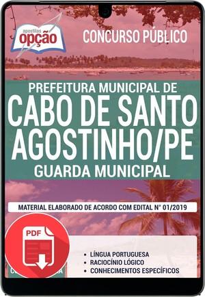 Apostila Concurso Prefeitura do Cabo de Santo Agostinho - GUARDA MUNICIPAL - Agosto/2019 |