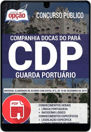 Apostila Concurso Companhia Docas do Pará - GUARDA PORTUÁRIO - Dezembro/2019 |