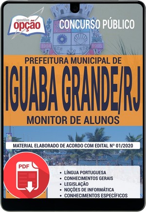 Apostila Concurso Prefeitura de Iguaba Grande - MONITOR DE ALUNOS - Fevereiro/2020 |