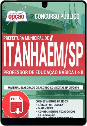 Concurso Prefeitura de Itanhaém - PROFESSOR DE EDUCAÇÃO BÁSICA I E PROFESSOR DE EDUCAÇÃO BÁSICA II - Janeiro/2020 |