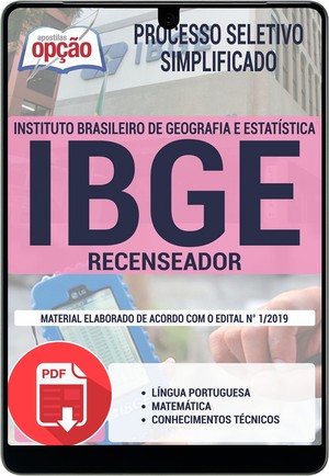 Apostila Processo Seletivo Simplificado IBGE - RECENSEADOR - Maio/2019 |