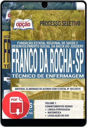 Apostila Processo Seletivo Fundação Juquery de Franco da Rocha - TÉCNICO DE ENFERMAGEM - Novembro/2019 |