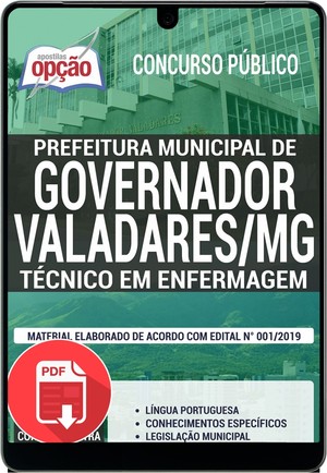 Apostila Concurso Prefeitura de Governador Valadares - TÉCNICO EM ENFERMAGEM - Setembro/2019 |