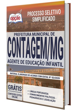 Apostila Processo Seletivo Simplificado Prefeitura de Contagem - AGENTE DE EDUCAÇÃO INFANTIL - Fevereiro/2020 |