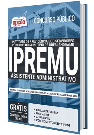 Apostila IPREMU - ASSISTENTE ADMINISTRATIVO - Janeiro/2019 |