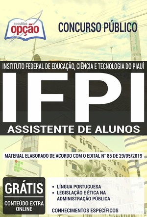 Apostila Concurso IFPI - ASSISTENTE DE ALUNOS - MAIO |