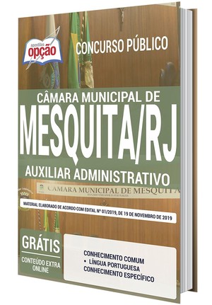 Apostila Concurso Câmara de Mesquita - AUXILIAR ADMINISTRATIVO - Novembro/2019 |