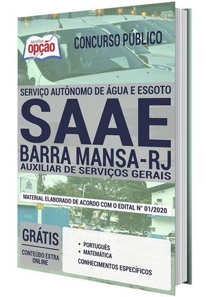 Apostila Concurso SAAE de Barra Mansa - AUXILIAR DE SERVIÇOS GERAIS - Fevereiro/2020 |