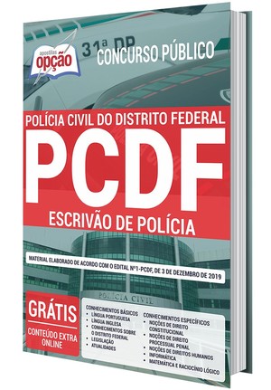 Apostila Concurso PC DF - ESCRIVÃO DE POLÍCIA