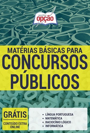 Apostila Materias Basicas Para Concursos Publicos Materias Basicas Para Concurso Publico Edicao Agosto 2019 Apostilas Opcao