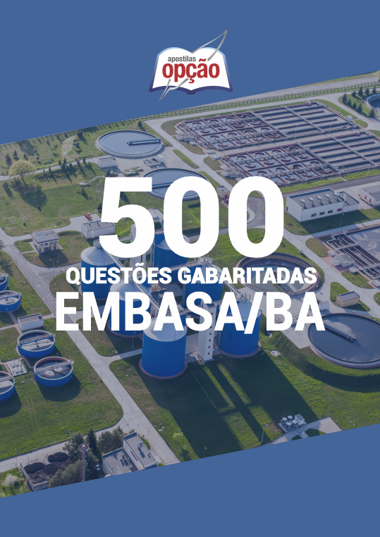 Caderno de Questões EMBASA-BA - 500 Questões Gabaritadas