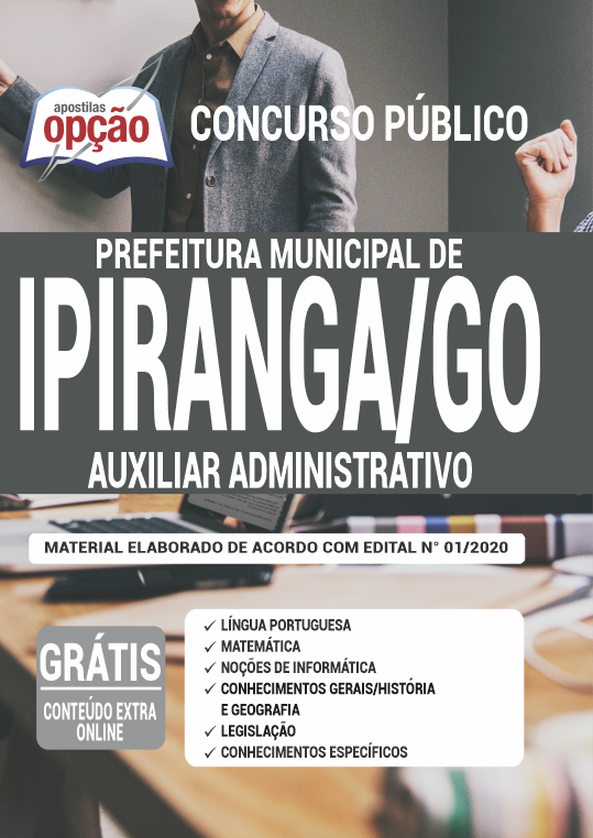 Apostila Prefeitura de Ipiranga - GO - Auxiliar Administrativo