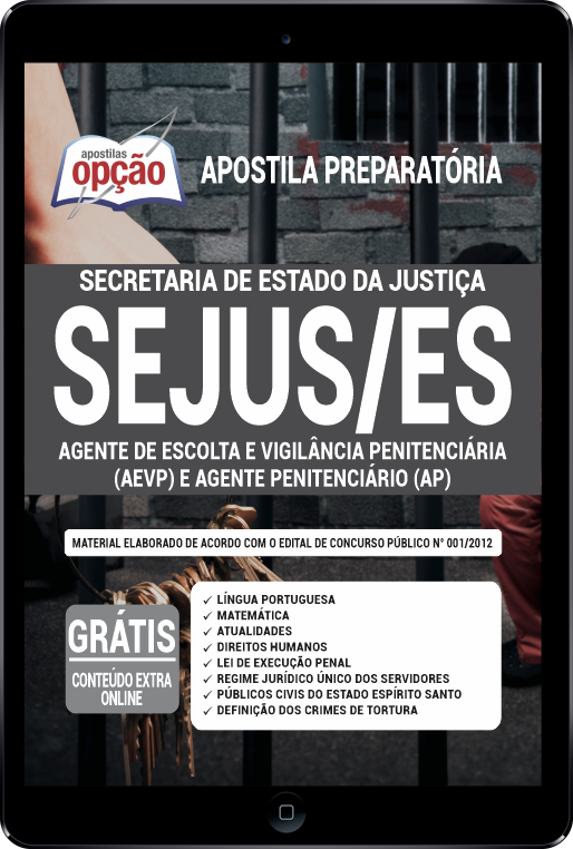 Apostila SEJUS-ES em PDF - Agente de Escolta e Vigilância Penit