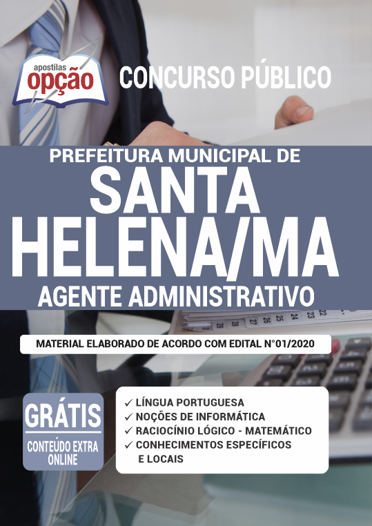 Apostila Prefeitura de Santa Helena - MA - Agente Administrativo