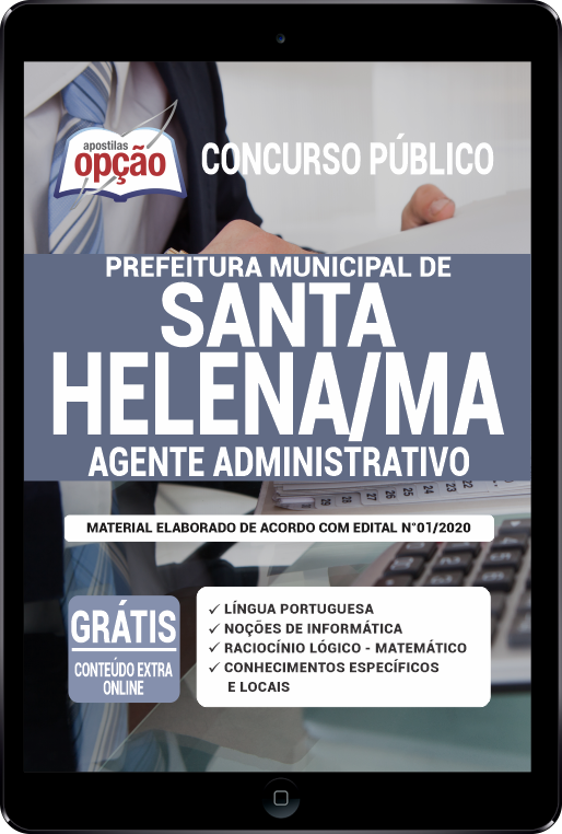 Apostila Prefeitura  de Santa Helena - MA em PDF - Agente Adm