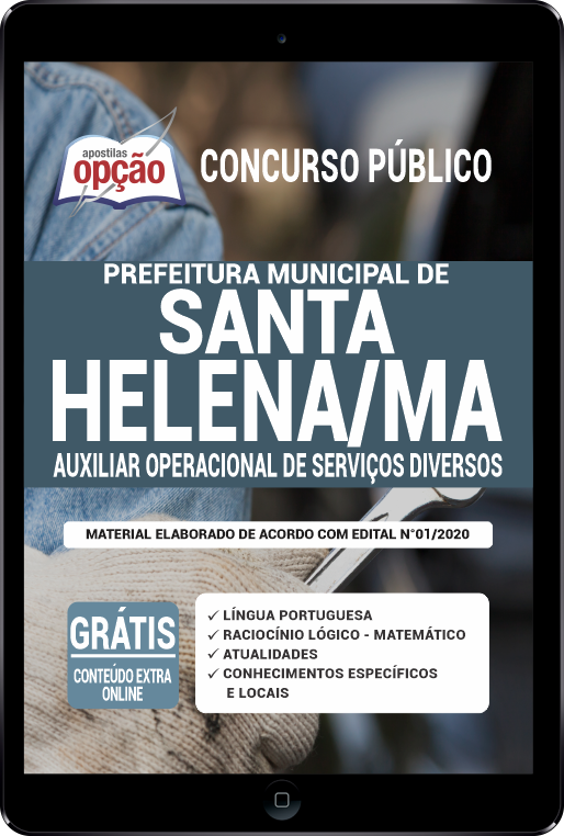 Apostila Prefeitura  de Santa Helena - MA em PDF - Auxiliar Operacional