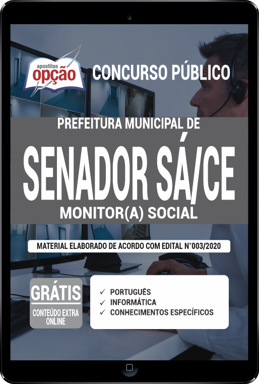 Apostila Prefeitura de Senador Sá - CE em PDF - Monitor (a) Social