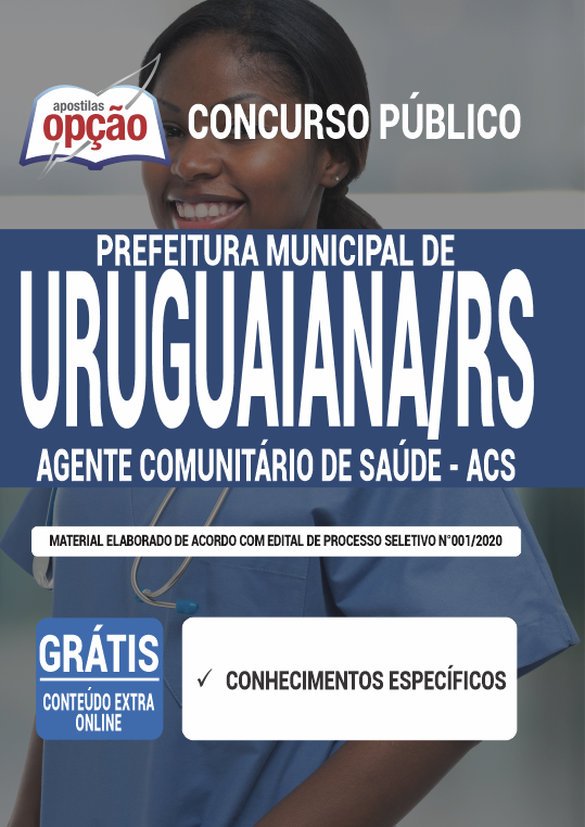 Apostila Prefeitura de Uruguaiana - RS - Agt Comunitário de Saúde