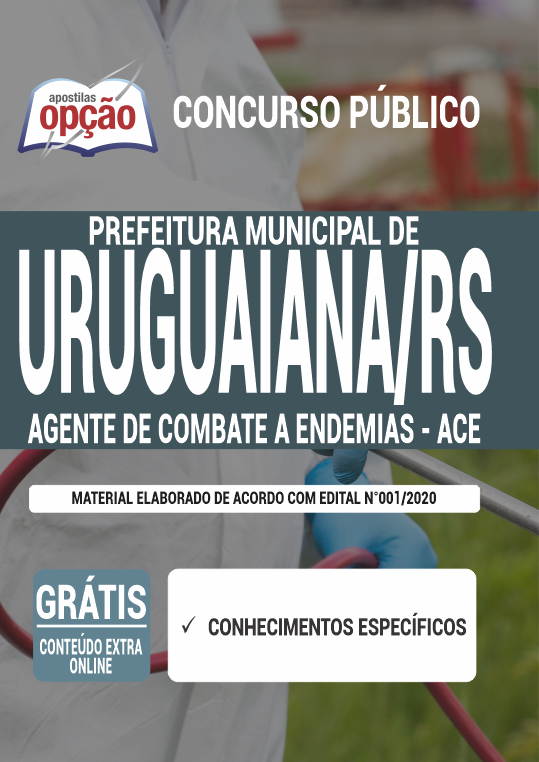 Apostila Prefeitura de Uruguaiana - RS - Agt de Combate a Endemias