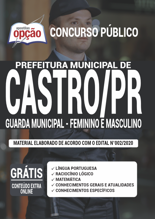 Apostila Prefeitura de Castro - PR - Guarda Municipal (F e M)