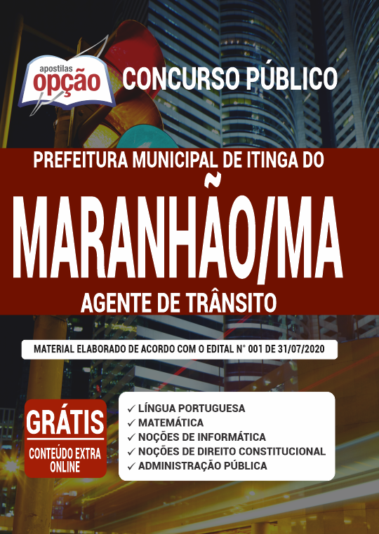 Apostila Prefeitura  de Itinga do Maranhão - MA - Agente de Trânsito