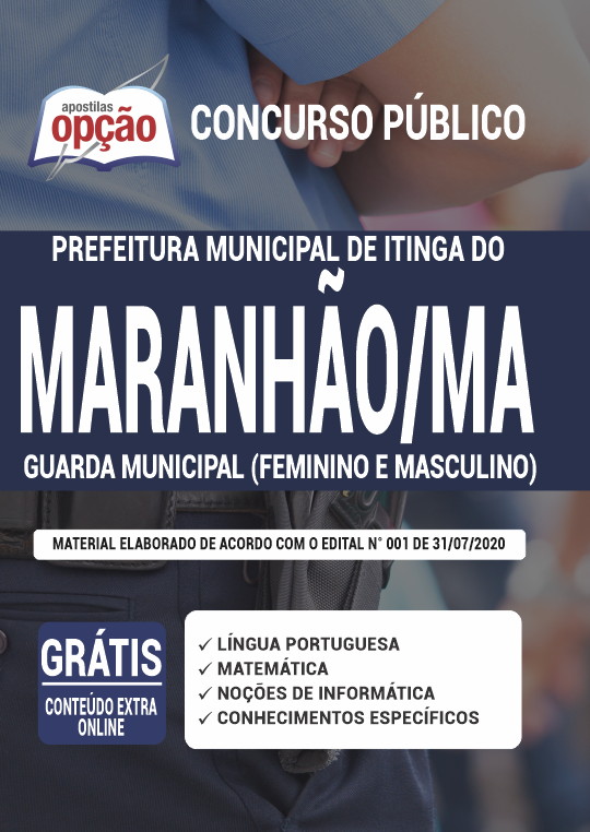 Apostila Prefeitura  de Itinga do Maranhão - MA - Guarda Municipal