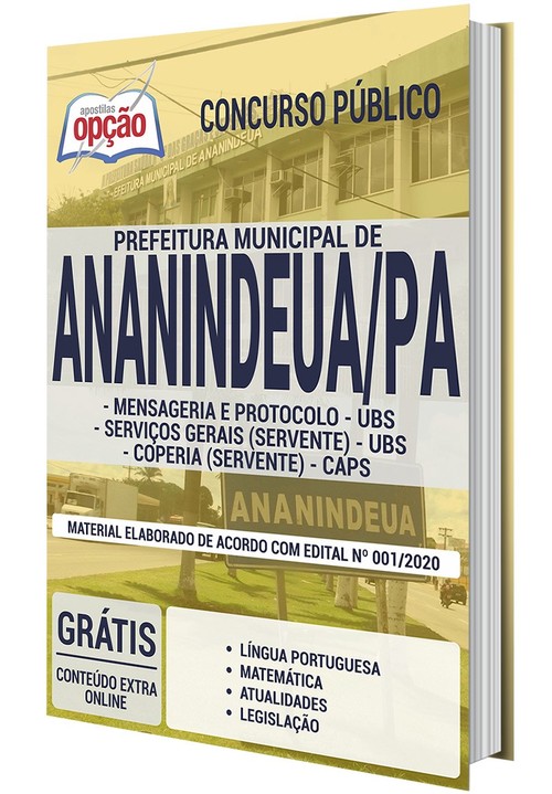 Apostila Prefeitura de Ananindeua Mensageira e Protocolo (UBS), Serviços Gerais - Servente (UBS) e Copeira - Servente (CAPS)