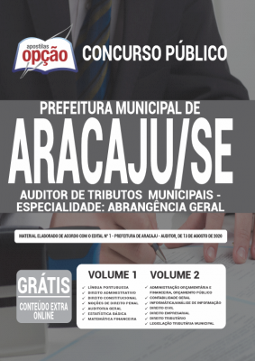 Apostila Prefeitura de Aracaju - SE - Auditor de Tributos Municipais - Especialidade: Abrangência Geral