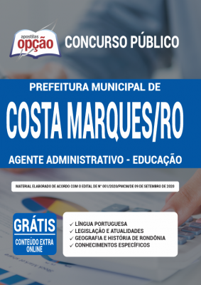 Apostila Prefeitura de Costa Marques - RO - Agente Administrativo - Educação