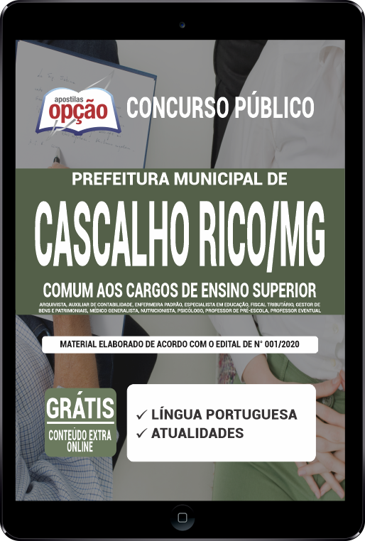 Apostila Prefeitura  Cascalho Rico - MG PDF - Cargos de Ensino Superior