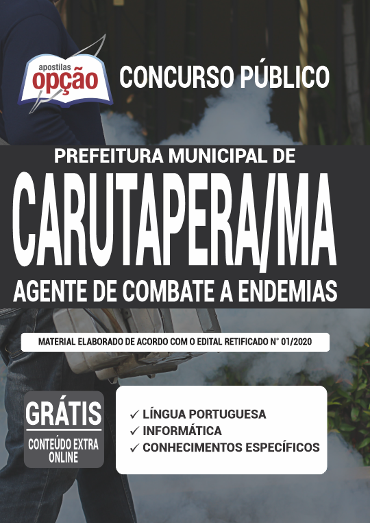 Apostila Prefeitura  de Carutapera - MA - Agente de Combate a Endemias