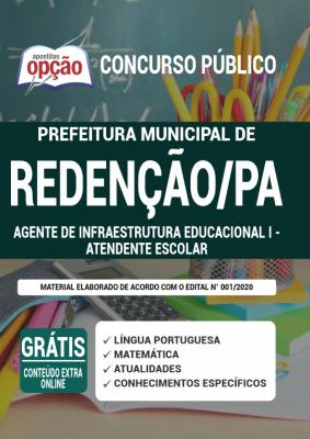 Apostila Prefeitura de Redenção - PA - Agente de Infraestrutura Educacional I - Atendente Escolar