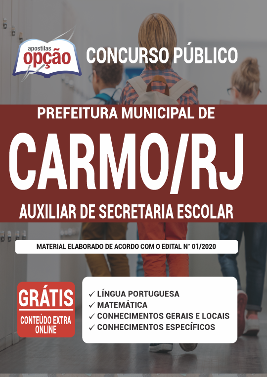 Apostila Prefeitura  Carmo - RJ - Auxiliar de Secretaria Escolar